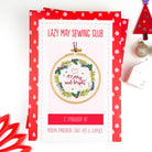 Lazy May Sewing Club embroidery kit packaging with Christmas-themed design